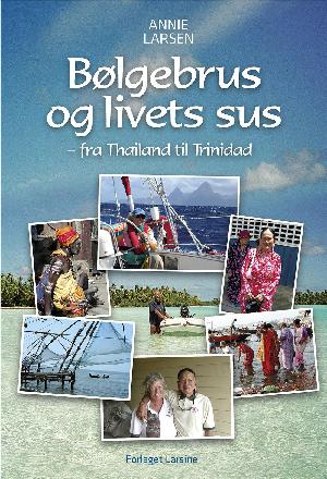 Bølgebrus og livets sus : Thailand til Trinidad