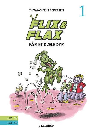 Flix & Flax får et kæledyr : en historie