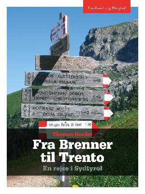 Fra Brenner til Trento : en rejse i Sydtyrol
