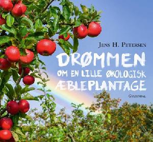 Drømmen om en lille økologisk æbleplantage