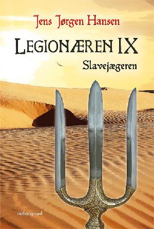 Legionæren. 9 : Slavejægeren