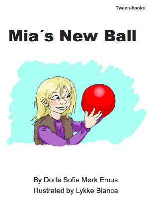 Mia's new ball