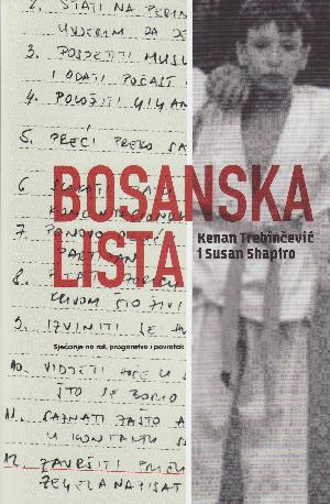 Bosanska lista : sjećanje na rat, progonstvo i povratak