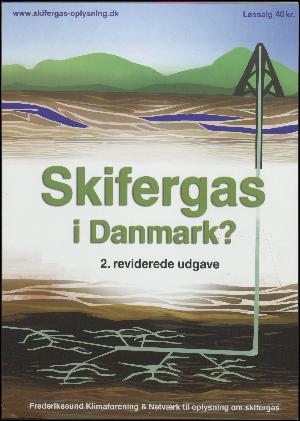 Skifergas i Danmark?