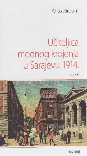 Učiteljica modnog krojenja u Sarajevu 1914.