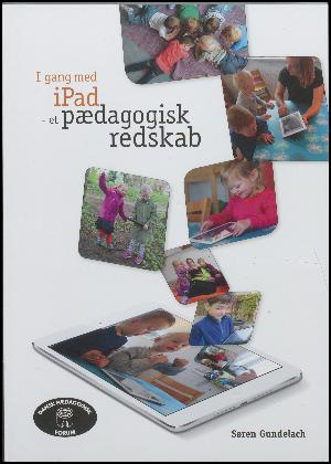 I gang med iPad - et pædagogisk redskab