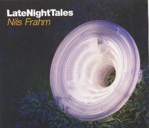 LateNightTales - Nils Frahm