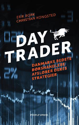 Daytrader : Danmarks bedste børshandlere afslører deres strategier