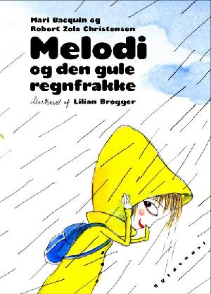 Melodi og den gule regnfrakke