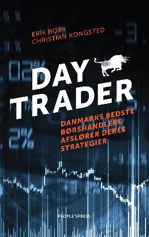 Daytrader : Danmarks bedste børshandlere afslører deres strategier