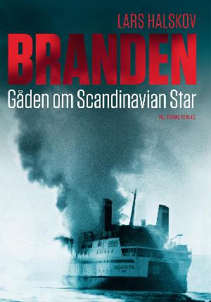 Branden : gåden om Scandinavian Star