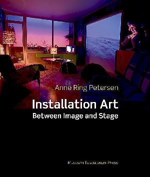 Installation art : between image and stage