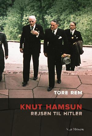 Knut Hamsun : rejsen til Hitler