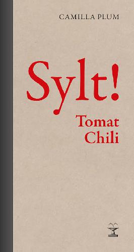 Sylt! : tomat, chili