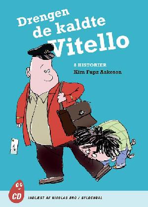 Drengen de kaldte Vitello : 8 historier