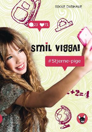 Smil, Vigga! - #stjerne-pige
