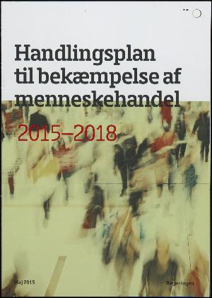 Handlingsplan til bekæmpelse af menneskehandel 2015-2018