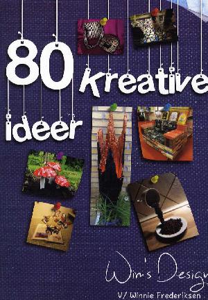 80 kreative idéer