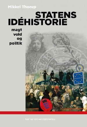 Statens idéhistorie : magt, vold og politik