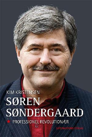Søren Søndergård - professionel revolutionær