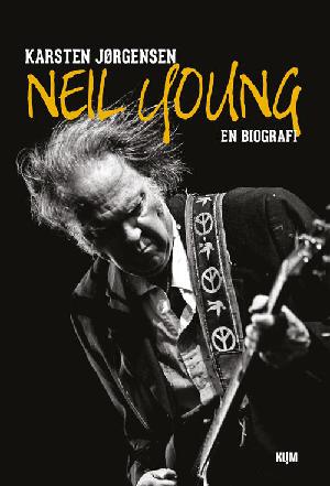 Neil Young : en biografi