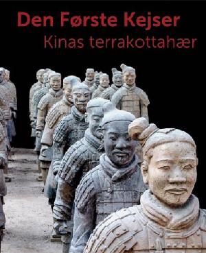 Den første kejser : Kinas terrakottahær