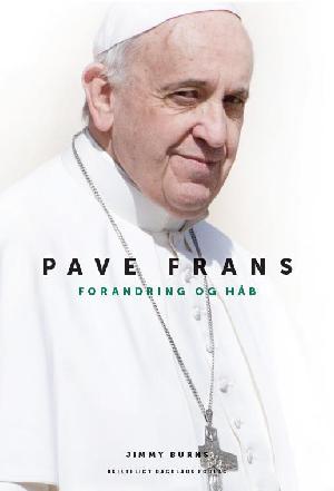 Pave Frans : forandring og håb