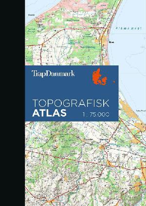 Trap Danmark - topografisk atlas : 1:75.000
