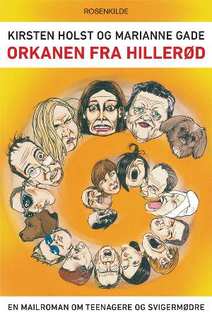 Orkanen fra Hillerød : en mailroman om teenagere og svigermødre