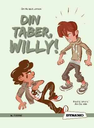 Din taber, Willy