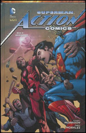 Superman action comics. Bog 2 : Skudsikker