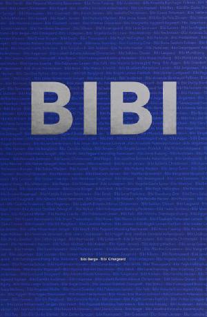 Bibi : ét navn - 100 portrætter