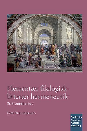 Elementær filologisk-litterær hermeneutik : en historisk skitse