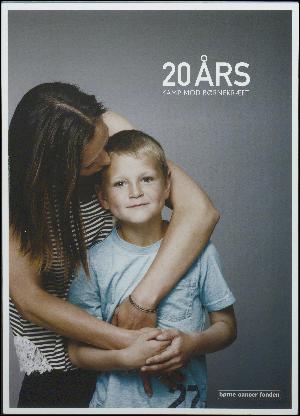 20 års kamp mod børnekræft