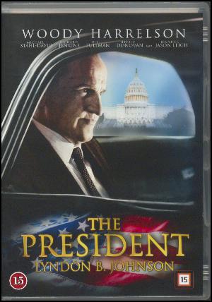 The president - Lyndon B. Johnson