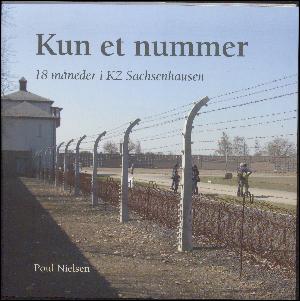 Kun et nummer : 18 måneder i KZ Sachsenhausen