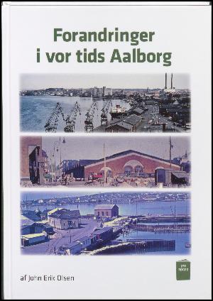Forandringer i vor tids Aalborg