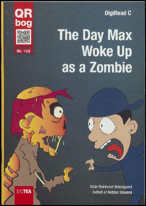 The day Max woke up as a zombie