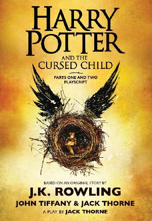 Harry Potter and the cursed child : parts one and two