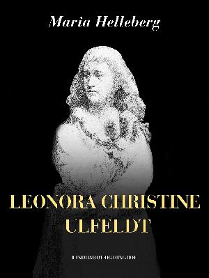 Leonora Christine Ulfeldt
