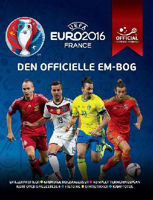 Den officielle EM-bog : UEFA EURO 2016 France