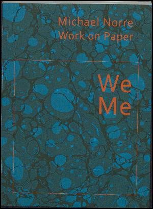 We me : work on paper