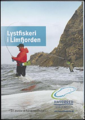 Lystfiskeri i Limfjorden : en guide til havørredfiskeri