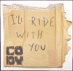 I'll ride with you