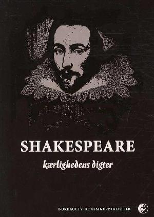 Shakespeare - kærlighedens digter