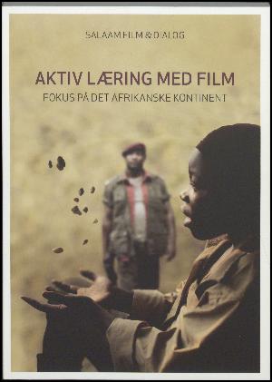 Aktiv læring med film : fokus på det afrikanske kontinent
