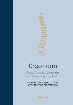Ergonomi : grundbog til sygepleje, fysioterapi og ergoterapi