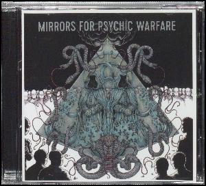 Mirrors for Psychic Warfare
