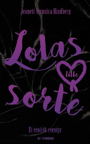 Lolas lille sorte : et erotisk eventyr