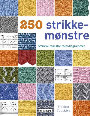 250 strikkemønstre : smukke mønstre med diagrammer
